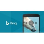 تحديث تطبيق Bing لأنظمة أندرويد بالعديد من الميزات